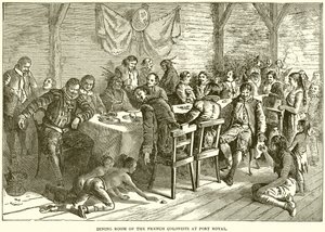 Dining Room of the French Colonists at Port Royal by English School