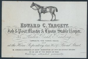 Edward C Targett, Job and Post Master and Livery Stable Keeper, Trade Card by English School