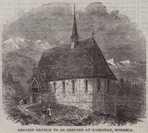 English Church to be erected at Karlsbad, Bohemia by English School