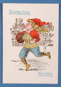 Footballing Mother, card from a Happy Families game, c.1890-1900