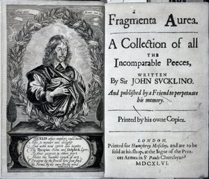 Frontispiece of Fragmenta Aurea, A Collection of all the Incomparable Peeces written by Sir John Suckling, published in 1646 by English School