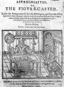 Frontispiece to Astrologaster, or the Figure-Caster by John Melton, Published in 1620