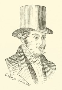 George Hudson, the Railway King