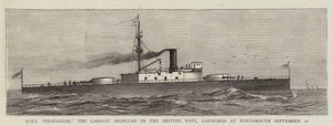 HMS "Trafalgar," the Largest Ironclad in the British Navy, launched at Portsmouth 20 September by English School