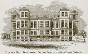 Hardwick Hall, Derbyshire, illustration from The Comprehensive History of England by English School