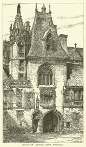 House of Jacques Coeur, Bourges by English School
