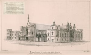 Houses of Parliament: Suggestions for the Alteration of the Exterior of the Buildings Adjoining Westminster Hall by English School
