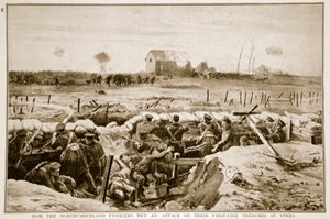 How the Northumberland Fusiliers met an attack on their first-line trenches at Ypres