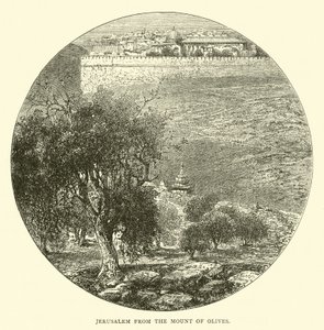 Jerusalem from the Mount of Olives