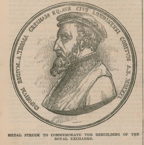 Medal Struck to Commemorate the Rebuilding of the Royal Exchange by English School