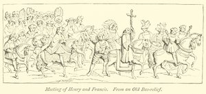 Meeting of Henry and Francis by English School