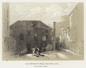 Old Church in Inkle Factory Lane, taken down in 1845 by English School