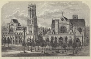 Paris, the New Mairie and Tower, next the Church of St Germain l
