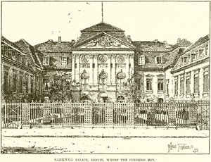 Radziwill Palace, Berlin, where the Congress Met by English School