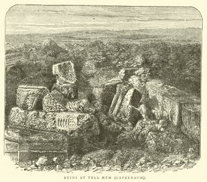 Ruins at Tell Hum, Capernaum by English School