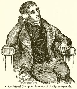 Samuel Crompton, Inventor of the Spinning-Mule by English School