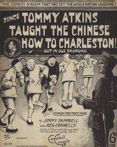 Since Tommy Atkins Taught the Chinese how to Charleston out in Old Shanghai by English School
