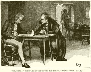 The Agents of Britain and Sweden Signing the Treaty against Napoleon by English School