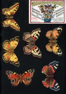 The Animated Butterflies, Amusing, Decorative and Educational, A Startling and Realistic Novelty by English School