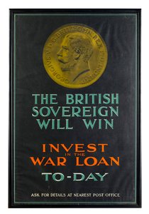 The British Sovereign Will Win, WWI War Loan Poster by English School