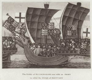The Earl of Buckingham sent with an Army to assist the Duke of Brittany