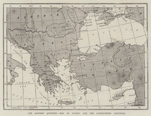 The Eastern Question, Map of Turkey and the Surrounding Countries (engraving) by English School