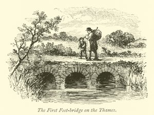 The First Foot-Bridge on the Thames by English School