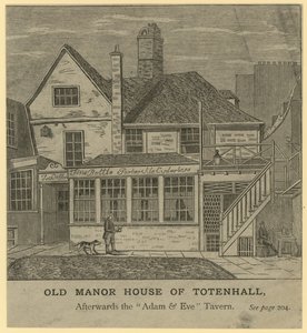 The Old Manor House of Totenhall, Later the Adam and Eve Tavern, London by English School