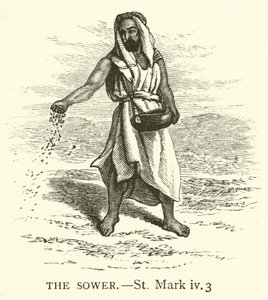 The Sower, St Mark, iv, 3