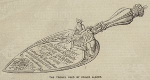 The Trowel Used by Prince Albert