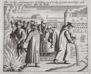 The order and manner of taking up the body of John Wickliff, and burning his bones 44 years after his death, illustration from Acts and Monuments by John Foxe, ninth edition, pub. 1684 by English School