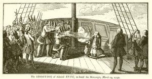 The Shooting of Admiral Byng, on Board the Monarque, 14 March 1757