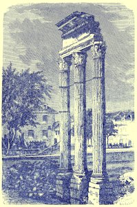 The Three Columns at the Temple of Castor, Illustration from History of Rome by Victor Duruy, Published 1884 by English School