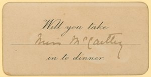 Ticket: Will you take Miss McCarthy into dinner by English School