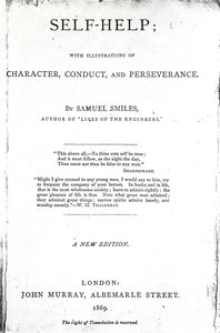 Title Page for Self-Help; with Illustrations of Character, Conduct and Perseverance by Samuel Smiles, published 1869 by English School