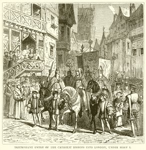 Triumphant Entry of the Catholic Bishops into London, under Mary I by English School