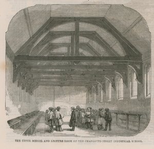 Upper School and Lecture Room of the Charlotte Street Industrial School
