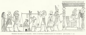 Weighing the Soul in a Balance, from an Egyptian Representation of Judgment