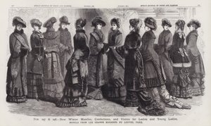 New Winter Mantles, Confections, and Visites for Ladies and Young Ladies, Models from Les Grands Magasins du Louvre, Paris by European School