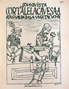 Inca Emperor Atahualpa Executed by Spaniards at Cajamarca, 28 July 1533