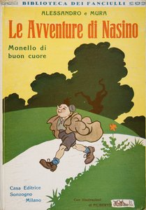 Front Cover of Le Avventure di Nasino, Monello di Buon Cuore by Alessandro e Mura by Filiberto Scarpelli