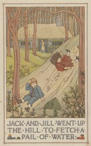 Jack and Jill Went Up the Hill to Fetch a Pail of Water