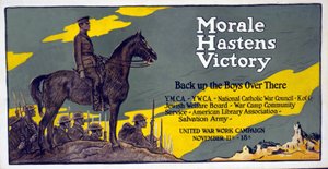 Morale Hastens Victory - Back up the Boys Over There United War Work Campaign, Nov. 11th - 18th by Francis Luis Mora
