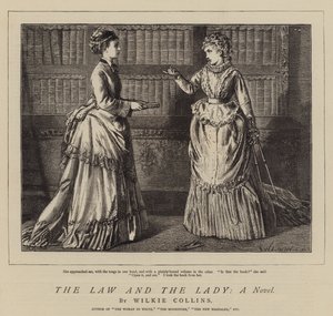 The Law and the Lady, A Novel by Francis Wilfred Lawson
