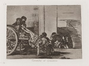 Cartloads to the Cemetery, Plate 64 from The Disasters of War by Francisco de Goya
