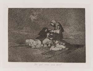 What Is the Use of a Cup?, Plate 59 from The Disasters of War