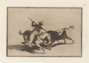 The Spirited Moor Gazul is the First to Spear Bulls According to the Rules, Plate 5 from La tauromaquia