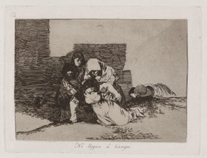 They Do Not Arrive in Time, Plate 52 from The Disasters of War