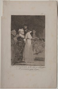 Caprichos: They Say, Yes and Give Their Hand to the First Comer