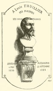 To Louis Thuillier, His Masters